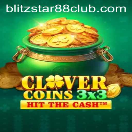 Exploring the Thrills of Clovercoin3x3 at Blitzstar88.Casino
