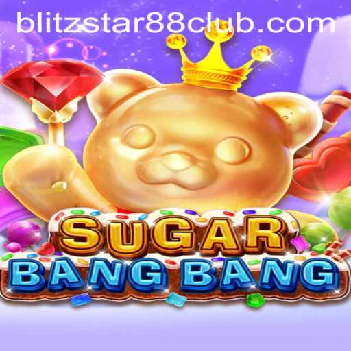 Discover the Thrilling World of SUGARBANGBANG at Blitzstar88.Casino