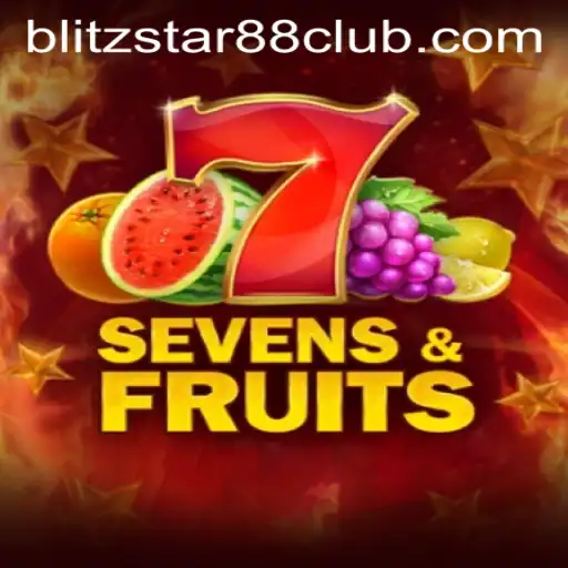 Unveiling the Excitement of SevensFruits with Blitzstar88.Casino