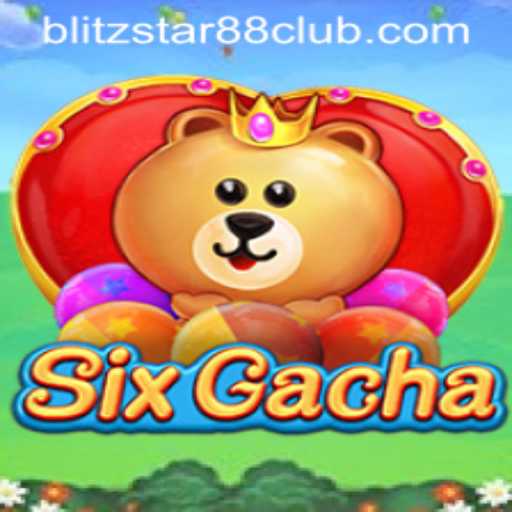 Exploring SixGacha: The New Gaming Sensation with Blitzstar88.Casino
